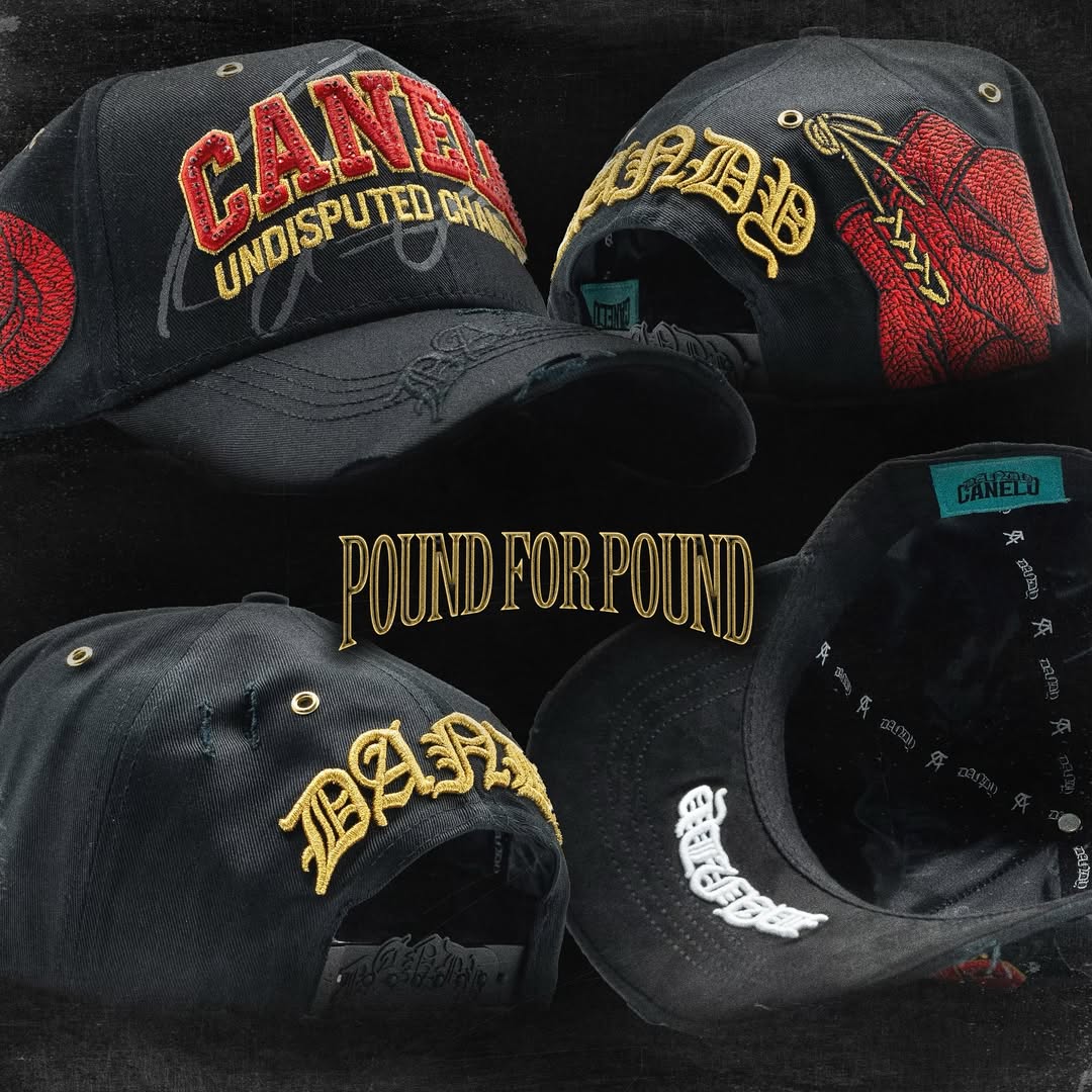 Dandy Hats X Canelo Álvarez “UNDISPUTED” - "POUNF FOR POUND" PREVENTA